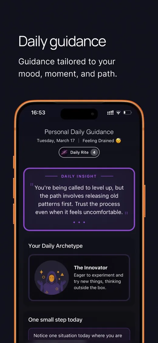 Daily guidance: guidance tailored to your mood, moment and path.